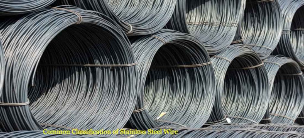 Classification of Stainless Steel Wire